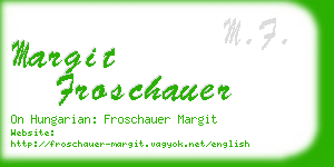 margit froschauer business card